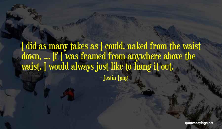 Lortel Foundation Quotes By Justin Long Lortel Foundation Quotes By Justin Long