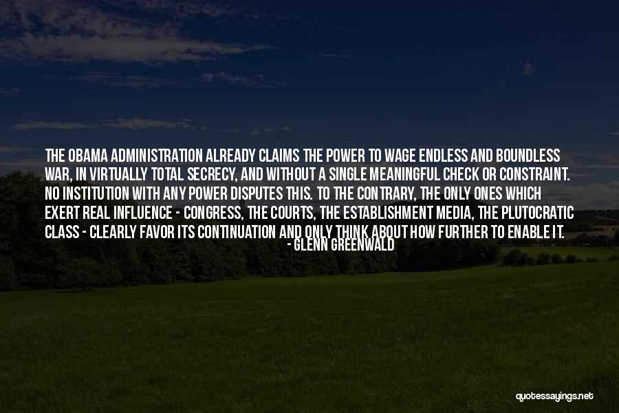 Lorthographe Naturelle Quotes By Glenn Greenwald Lorthographe Naturelle Quotes By Glenn Greenwald