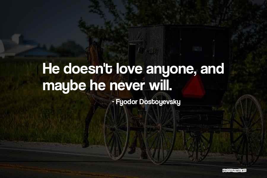 Lortie And Sons Quotes By Fyodor Dostoyevsky Lortie And Sons Quotes By Fyodor Dostoyevsky