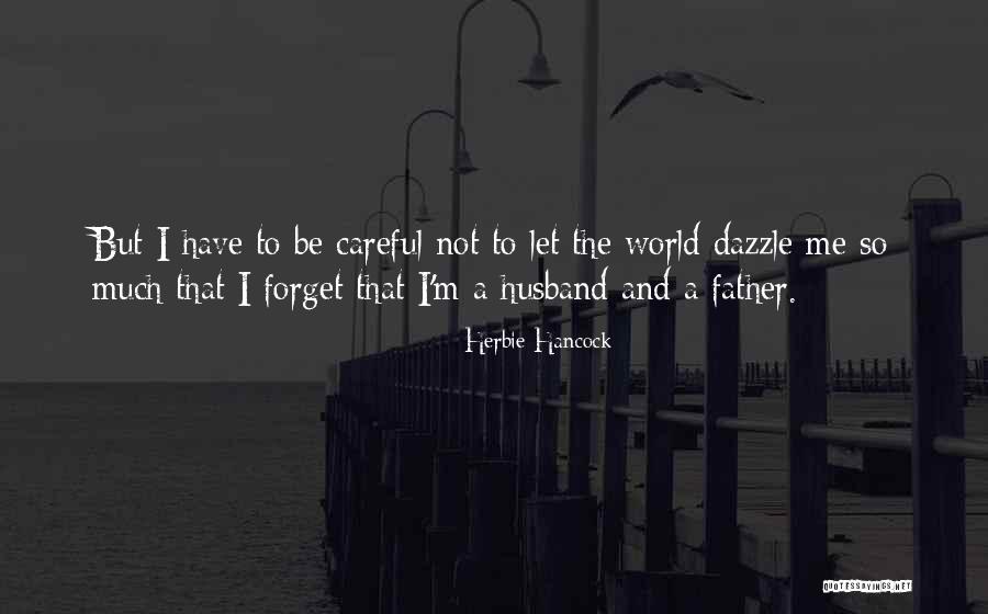 Lorysims Quotes By Herbie Hancock Lorysims Quotes By Herbie Hancock