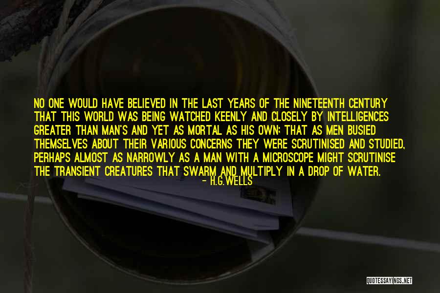 Lorza Bienes Quotes By H.G.Wells