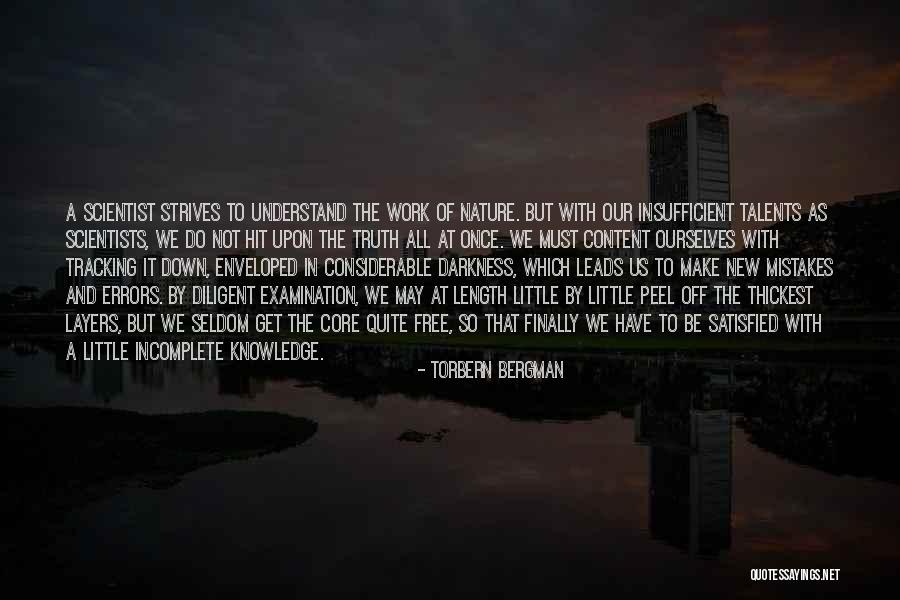 Los Amantes Pasajeros Quotes By Torbern Bergman