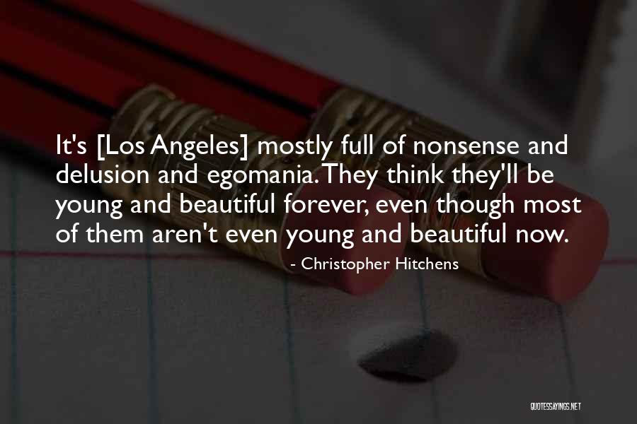 Los Angeles California Quotes By Christopher Hitchens Los Angeles California Quotes By Christopher Hitchens