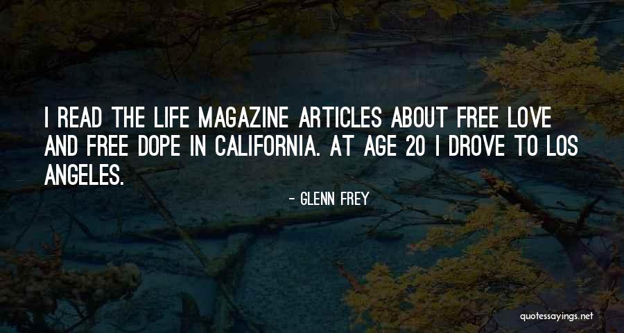 Los Angeles California Quotes By Glenn Frey Los Angeles California Quotes By Glenn Frey
