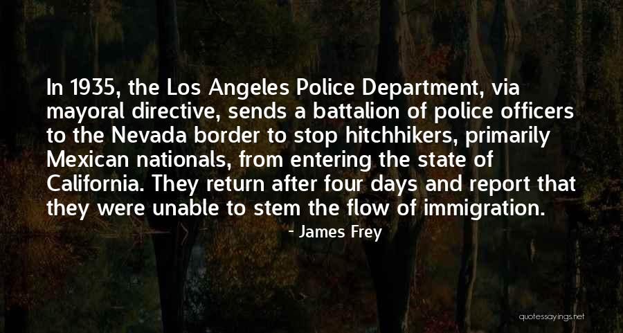 Los Angeles California Quotes By James Frey Los Angeles California Quotes By James Frey