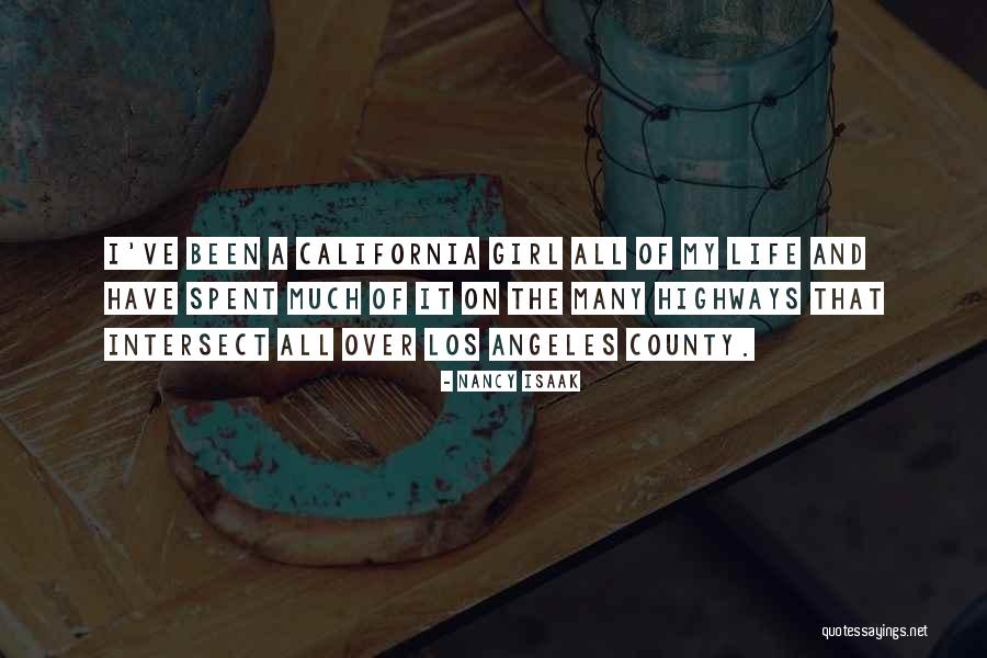 Los Angeles California Quotes By Nancy Isaak Los Angeles California Quotes By Nancy Isaak