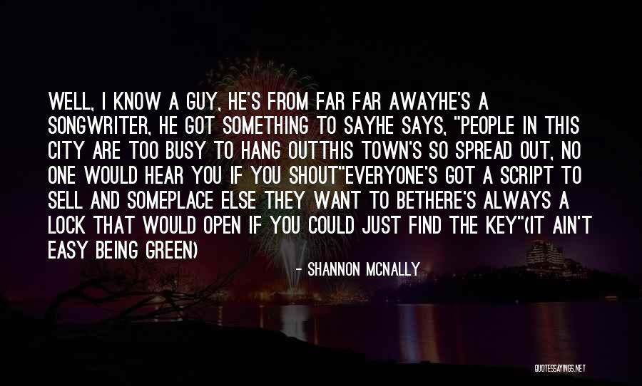 Los Angeles California Quotes By Shannon McNally Los Angeles California Quotes By Shannon McNally