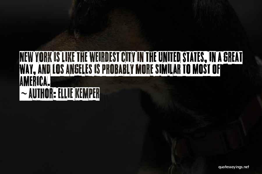 Los Angeles City Quotes By Ellie Kemper