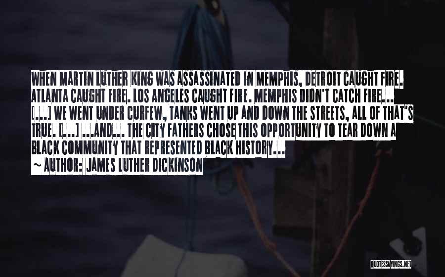 Los Angeles City Quotes By James Luther Dickinson