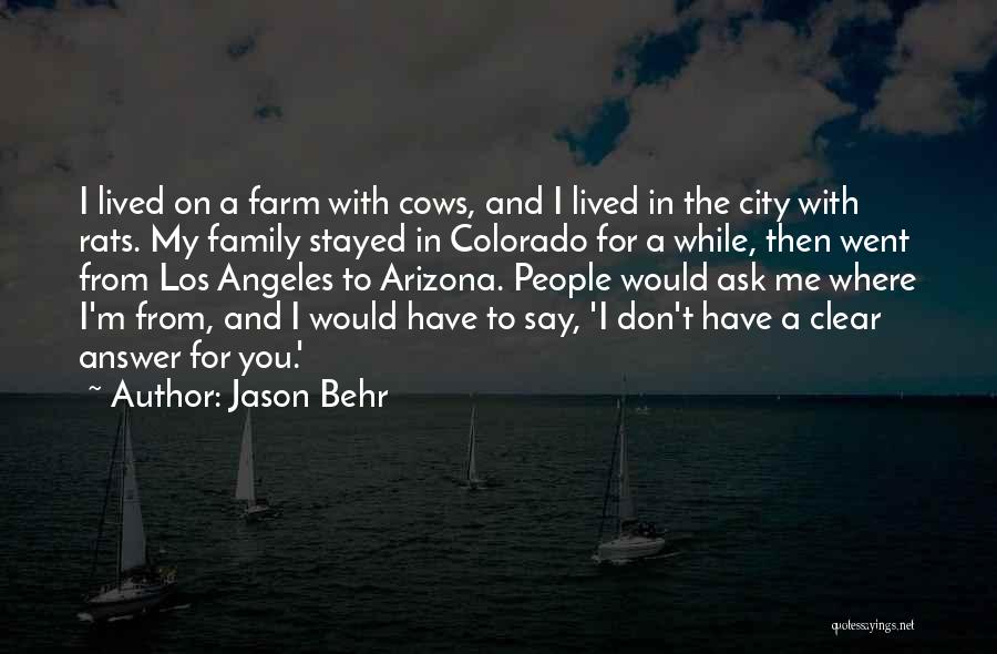 Los Angeles City Quotes By Jason Behr