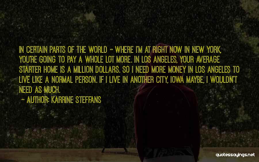 Los Angeles City Quotes By Karrine Steffans