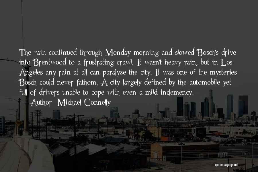 Los Angeles City Quotes By Michael Connelly