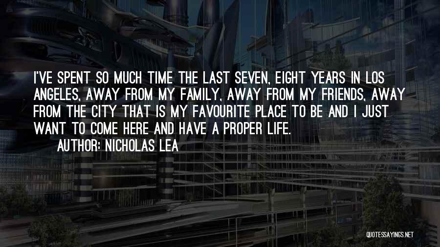 Los Angeles City Quotes By Nicholas Lea Los Angeles City Quotes By Nicholas Lea