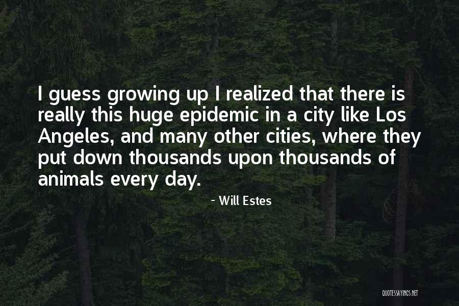 Los Angeles City Quotes By Will Estes