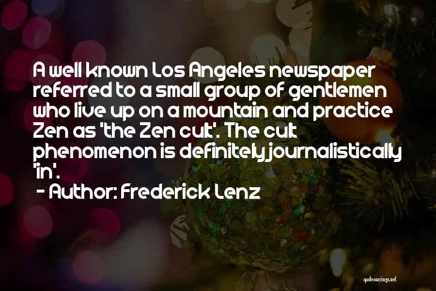 Los Angeles Quotes By Frederick Lenz