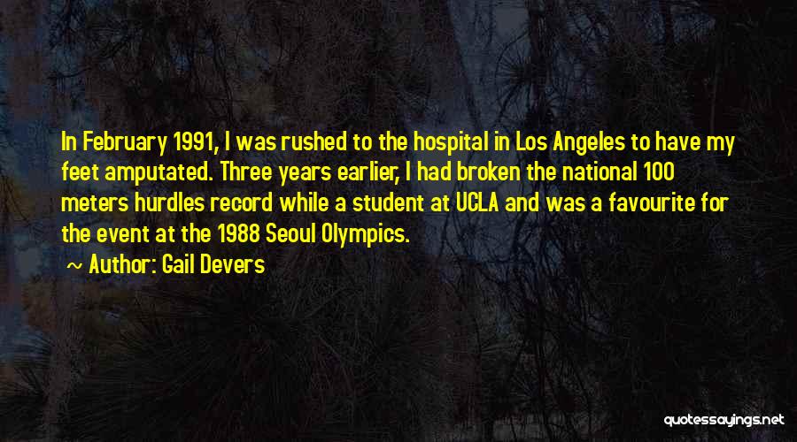 Los Angeles Quotes By Gail Devers