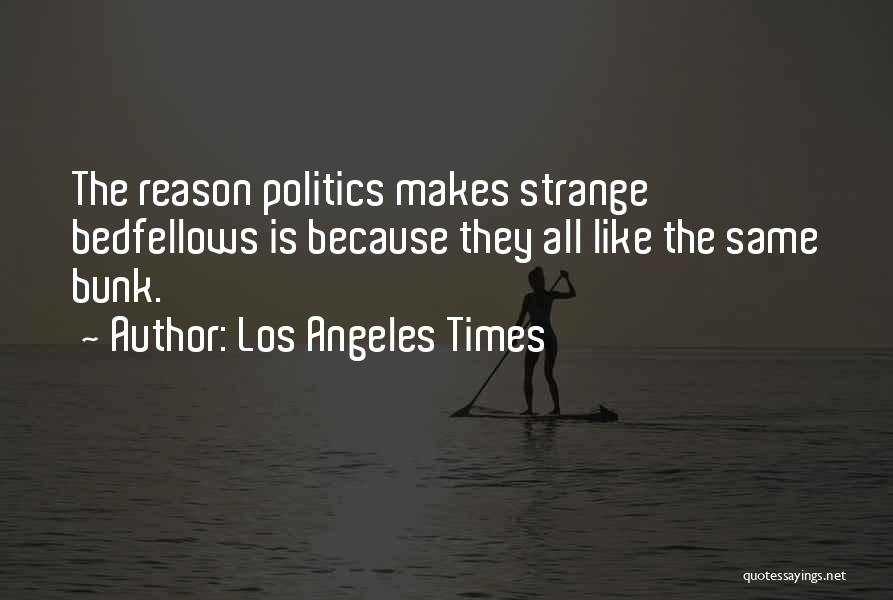 Los Angeles Times Quotes 1057042