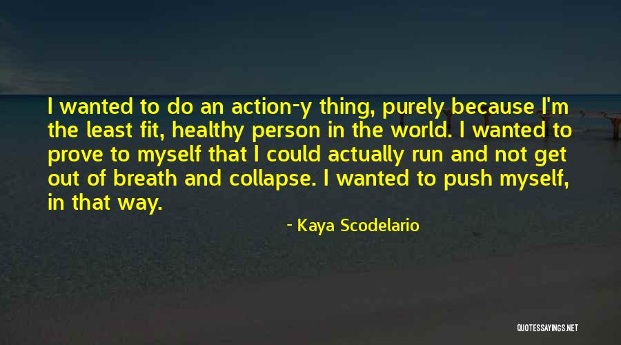 Los Angeles Weekly Quotes By Kaya Scodelario Los Angeles Weekly Quotes By Kaya Scodelario