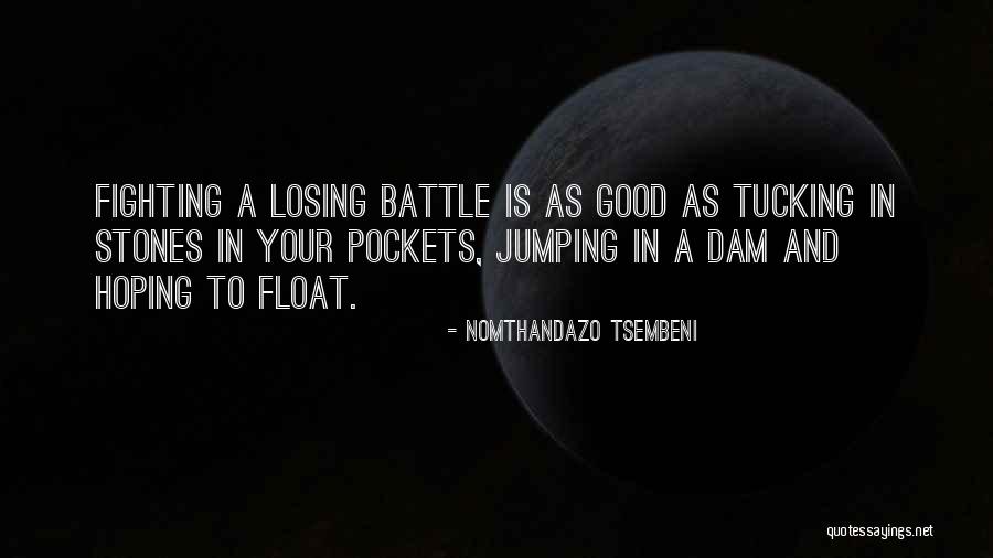 Los Buitres Quotes By Nomthandazo Tsembeni Los Buitres Quotes By Nomthandazo Tsembeni