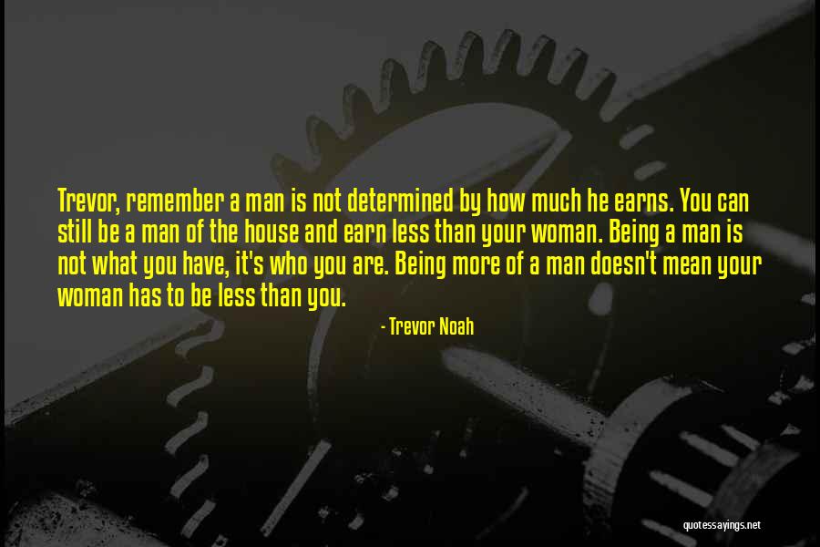 Los Detalles Quotes By Trevor Noah Los Detalles Quotes By Trevor Noah