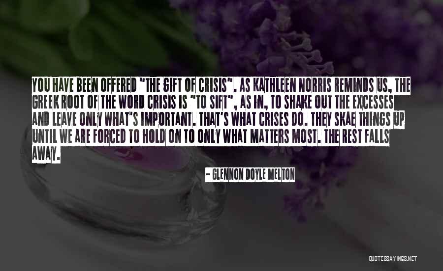 Los Dioses Quotes By Glennon Doyle Melton Los Dioses Quotes By Glennon Doyle Melton