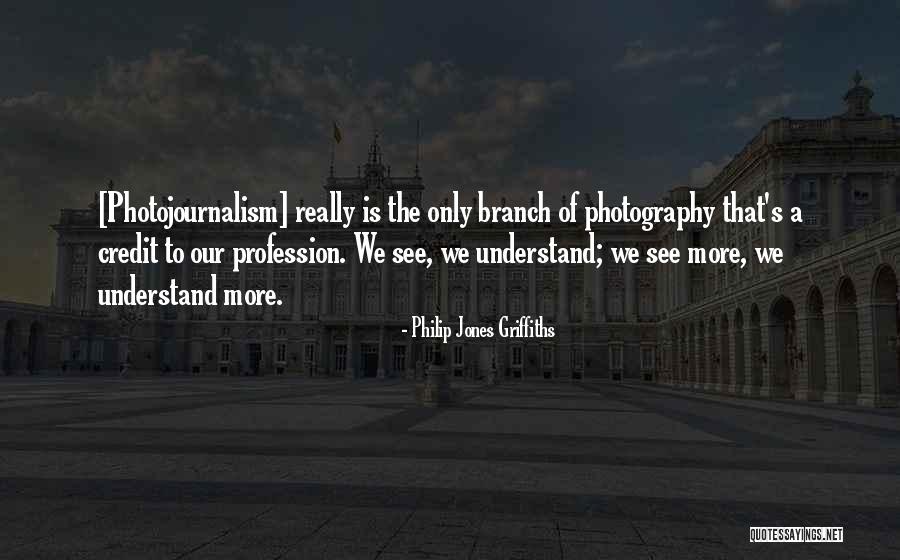 Los Dos Carnales Quotes By Philip Jones Griffiths Los Dos Carnales Quotes By Philip Jones Griffiths