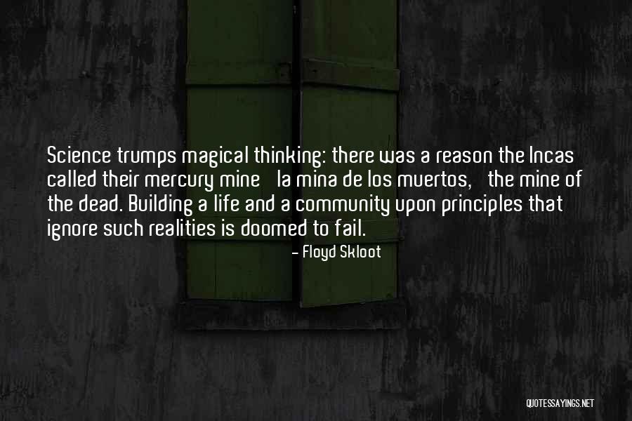 Los Muertos Quotes By Floyd Skloot Los Muertos Quotes By Floyd Skloot