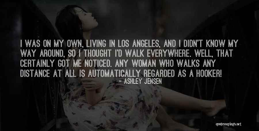 Los Quotes By Ashley Jensen