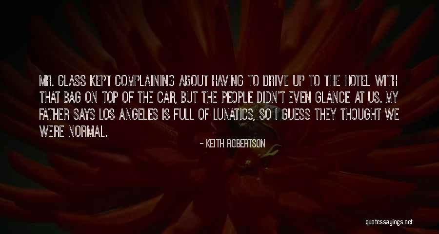 Los Quotes By Keith Robertson