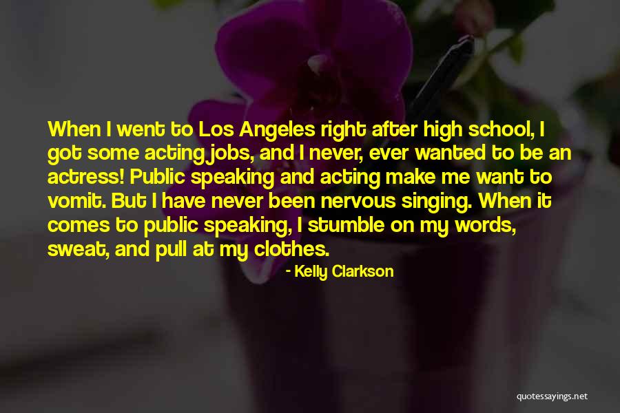 Los Quotes By Kelly Clarkson