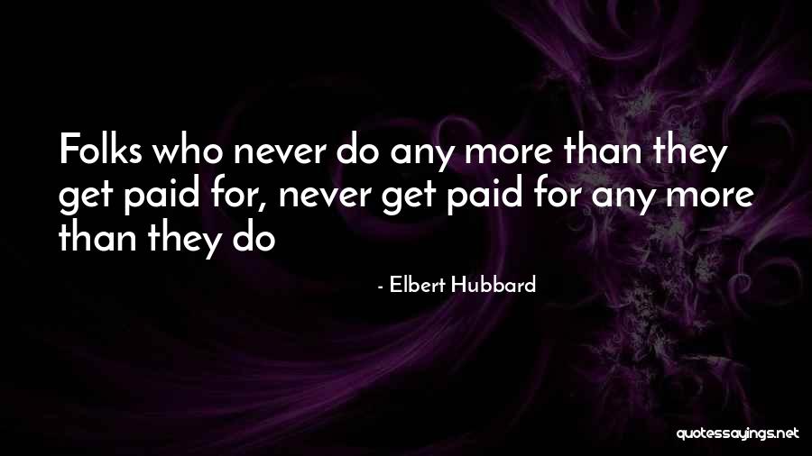 Losacker Quotes By Elbert Hubbard Losacker Quotes By Elbert Hubbard