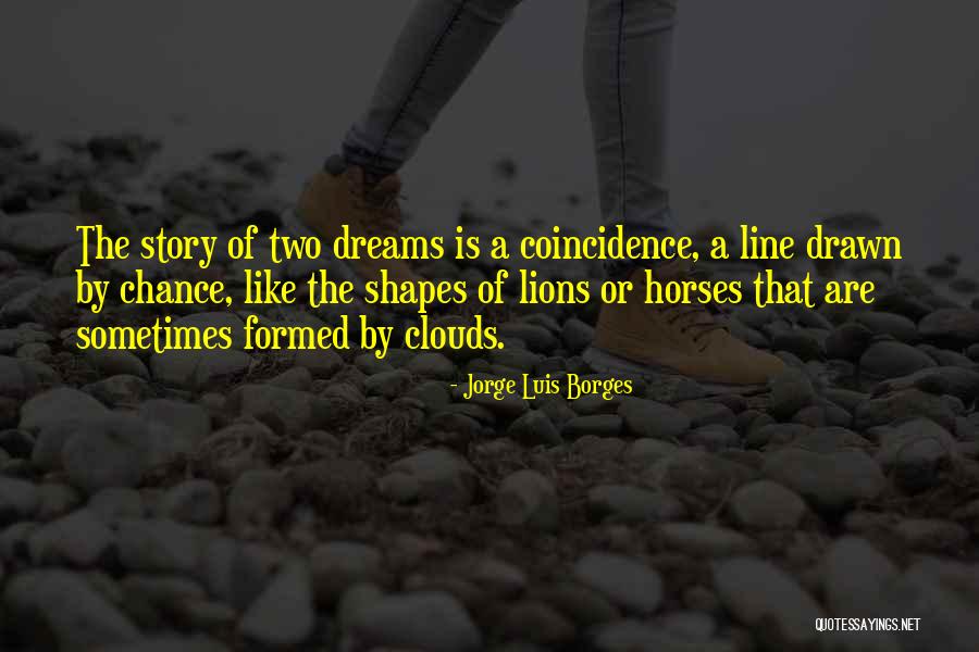 Losacker Quotes By Jorge Luis Borges Losacker Quotes By Jorge Luis Borges