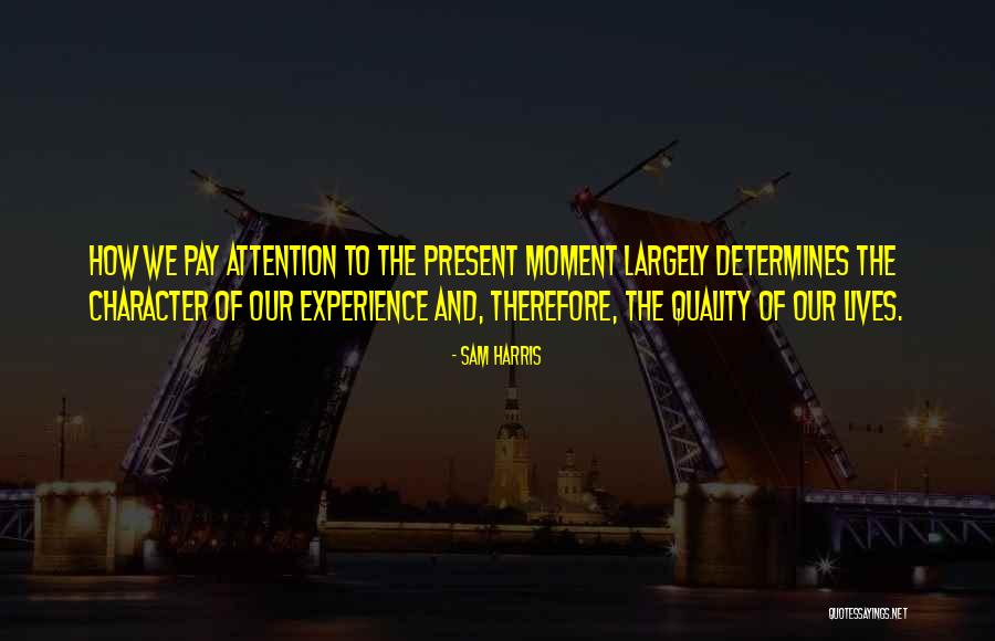 Losavio Loyola Quotes By Sam Harris Losavio Loyola Quotes By Sam Harris