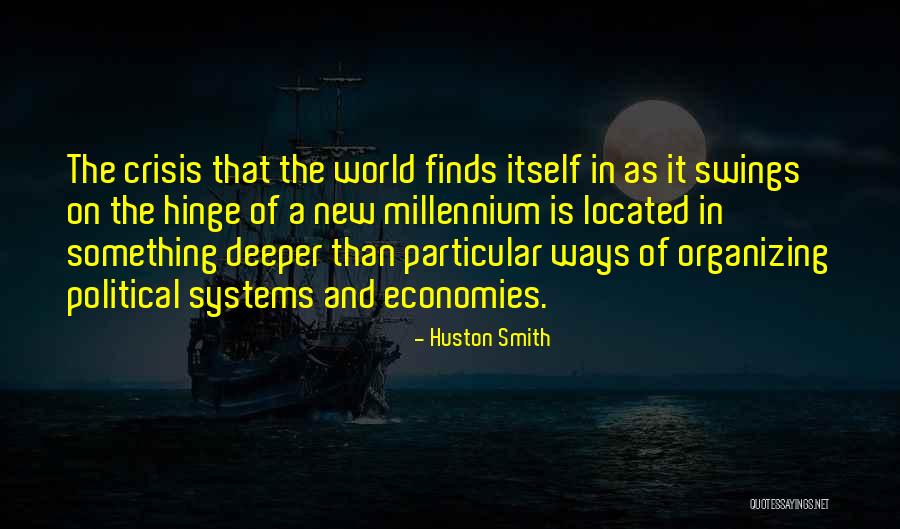 Loschan Quotes By Huston Smith Loschan Quotes By Huston Smith
