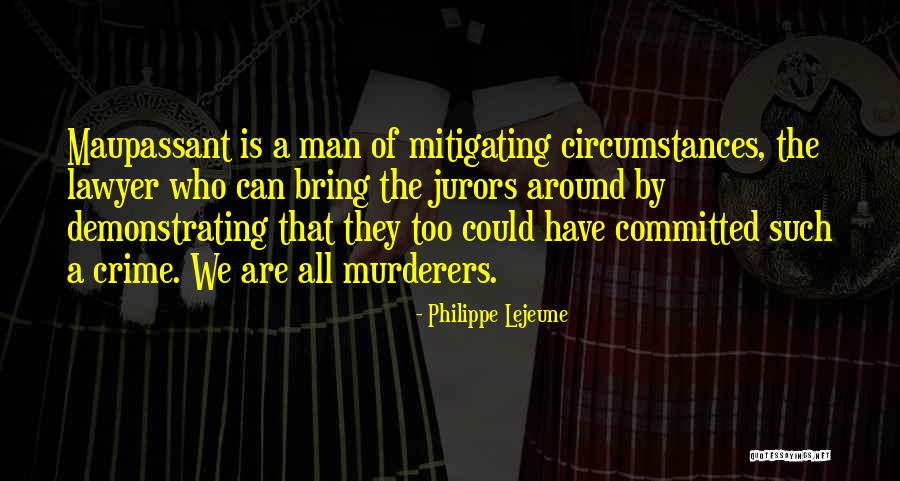 Losckwoods Quotes By Philippe Lejeune Losckwoods Quotes By Philippe Lejeune