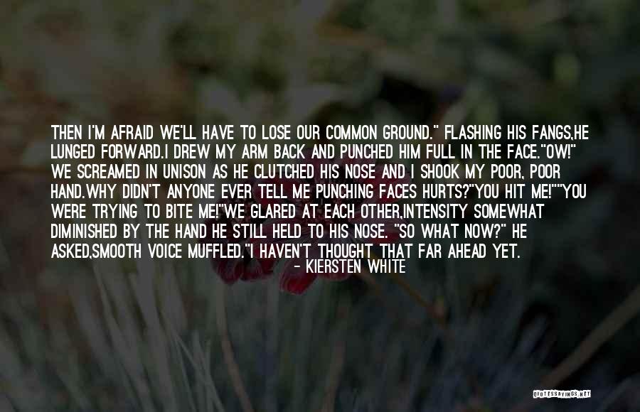 Lose Each Other Quotes By Kiersten White Lose Each Other Quotes By Kiersten White