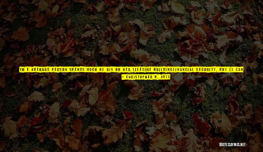 Lose Her Quotes By Christopher K. Abts Lose Her Quotes By Christopher K. Abts