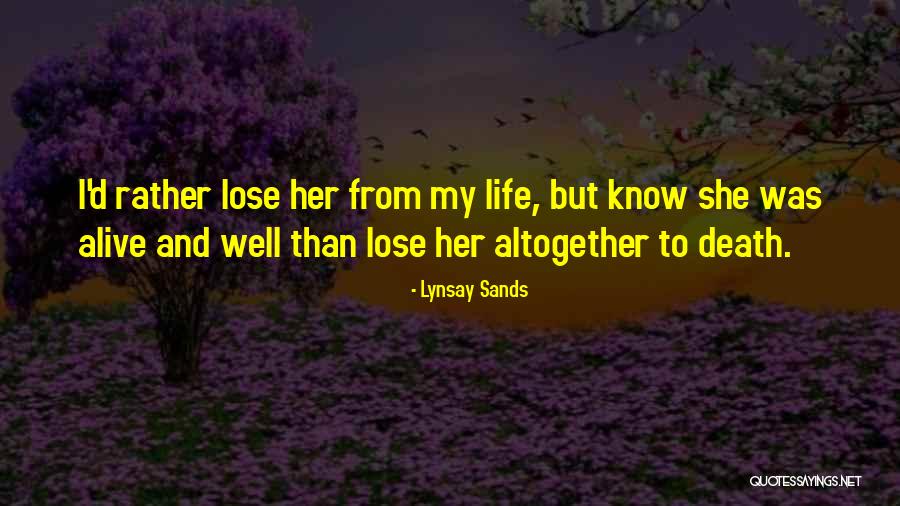 Lose Her Quotes By Lynsay Sands Lose Her Quotes By Lynsay Sands