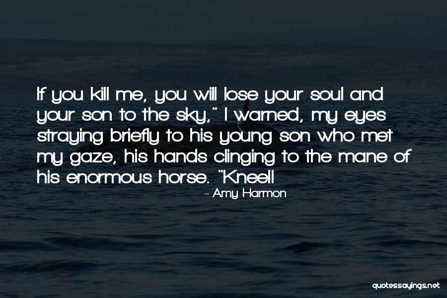 Lose Me Quotes By Amy Harmon Lose Me Quotes By Amy Harmon