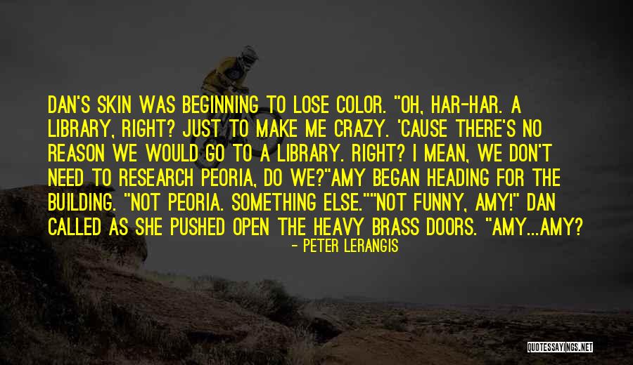 Lose Me Quotes By Peter Lerangis Lose Me Quotes By Peter Lerangis