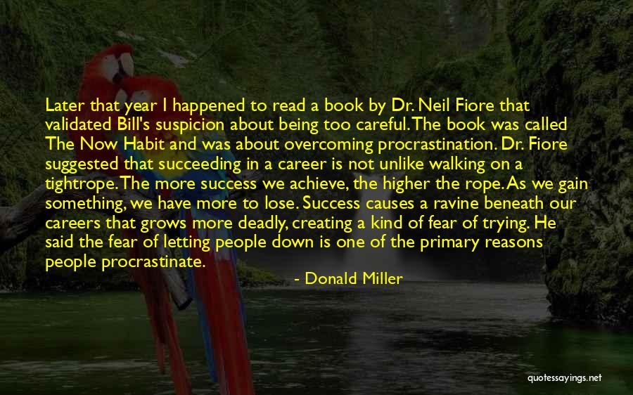 Lose Something To Gain Something Quotes By Donald Miller Lose Something To Gain Something Quotes By Donald Miller