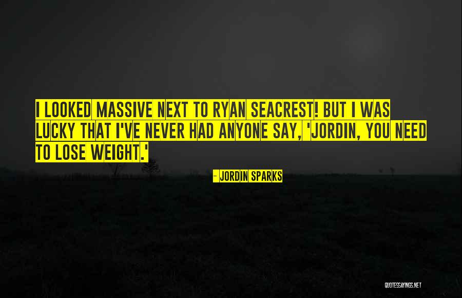 Lose That Weight Quotes By Jordin Sparks Lose That Weight Quotes By Jordin Sparks