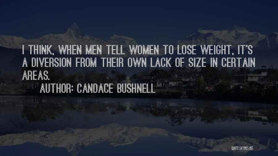 Lose Weight Quotes By Candace Bushnell