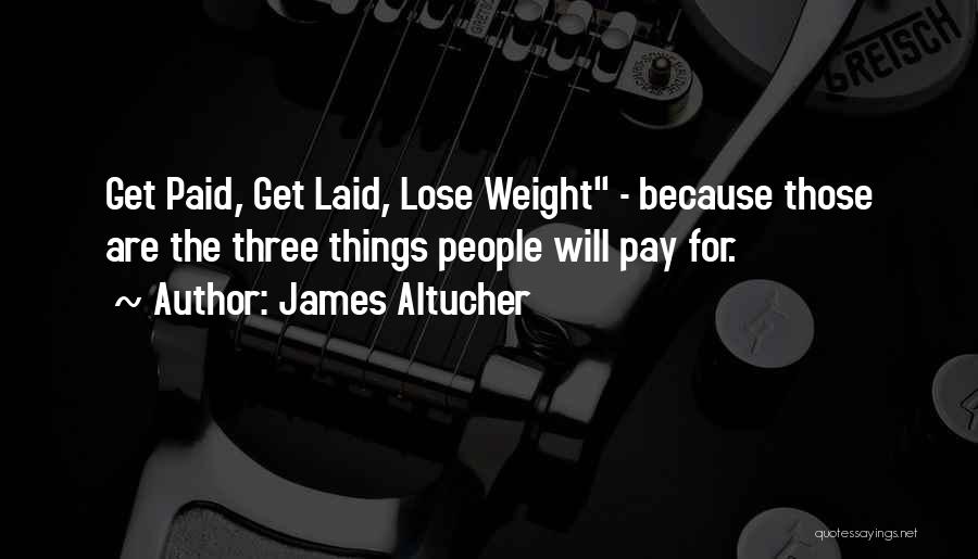 Lose Weight Quotes By James Altucher