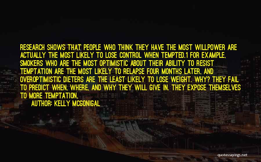 Lose Weight Quotes By Kelly McGonigal