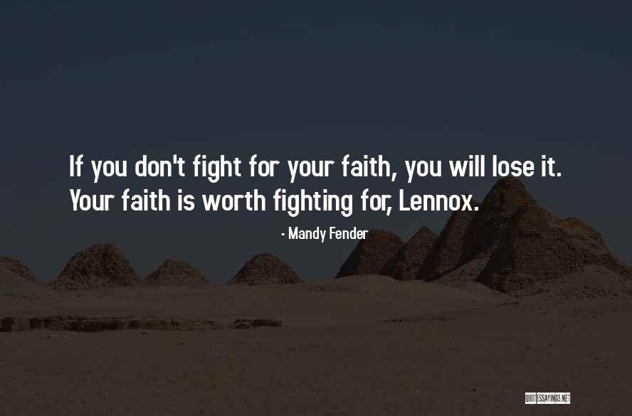 Lose Worth Quotes By Mandy Fender Lose Worth Quotes By Mandy Fender