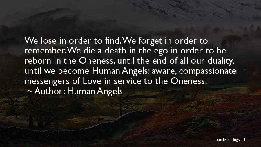 Lose Your Ego Quotes By Human Angels