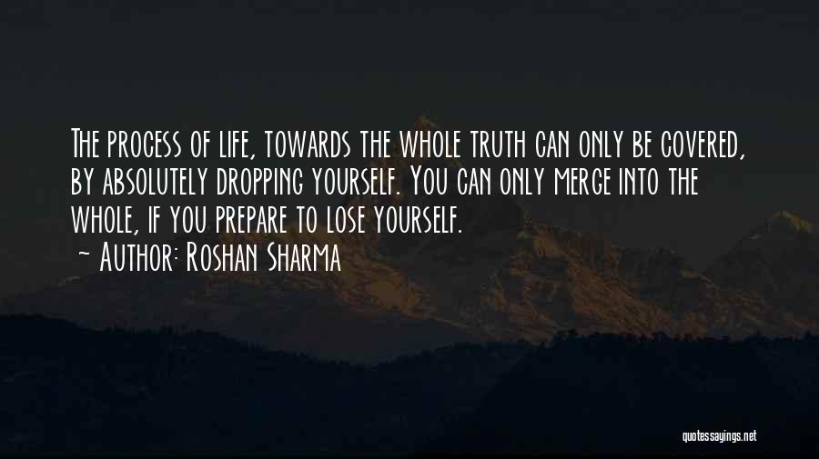 Lose Your Ego Quotes By Roshan Sharma