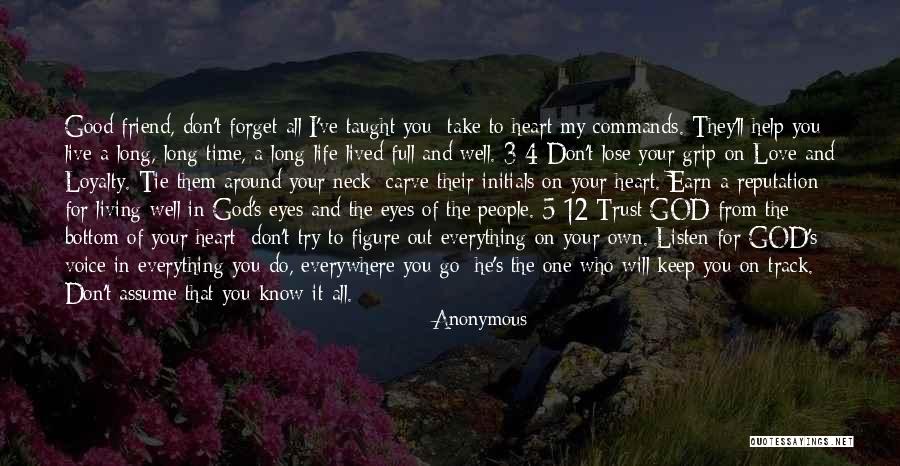 Lose Your Friend Quotes By Anonymous Lose Your Friend Quotes By Anonymous