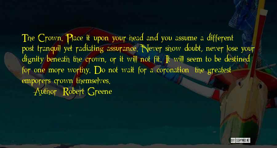 Lose Your Head Quotes By Robert Greene